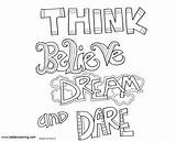 Believe Think Dream Dare Coloring Pages Mindset Growth Kids Printable Color sketch template