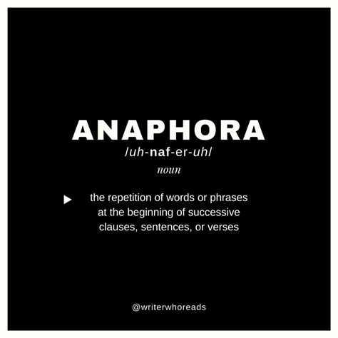 anaphora  todays writerwholearns quote follow    blog