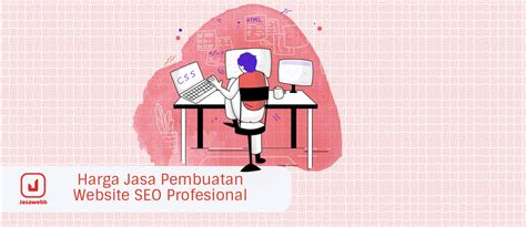 harga jasa pembuatan website seo profesional jasawebb