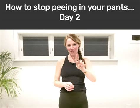 How To Stop Peeing In Your Pants Video 2 Ever Have Those Ackward