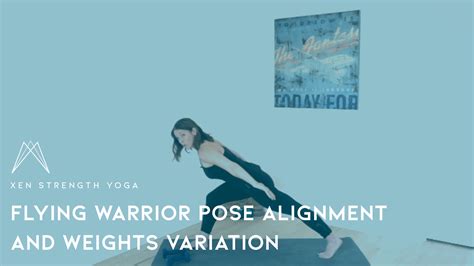flying warrior alignment weights xen strength yoga sculpt