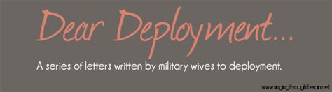 dear deployment sincerely a hopeful army wife singing