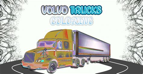 volvo trucks coloring igray bezplatno onlayn  igrbg