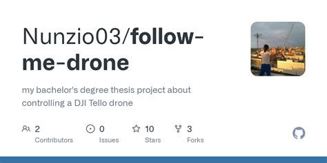 github nunziofollow  drone  bachelors degree thesis project  controlling  dji