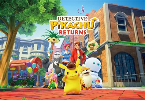 detective pikachu returns launches  nintendo switch systems