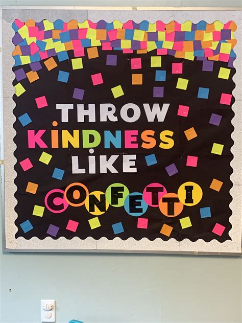 Throw Kindness Like Confetti Bulletin Board School Board Decoration