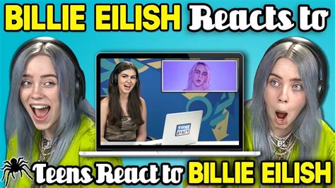 billie eilish reacts  teens react  billie eilish youtube