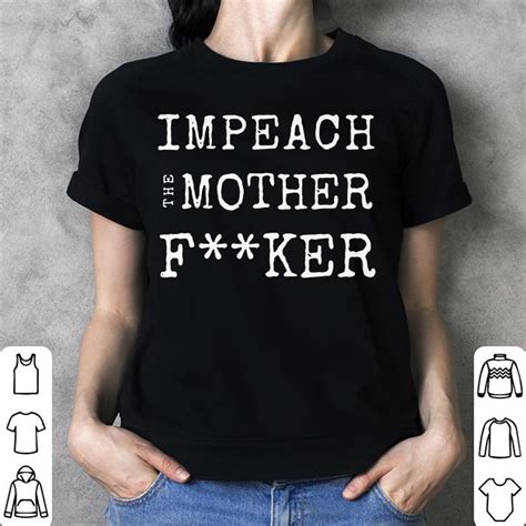 Trump Impeach The Mother Fucker Rashida Tlaib Shirt Hoodie Sweater
