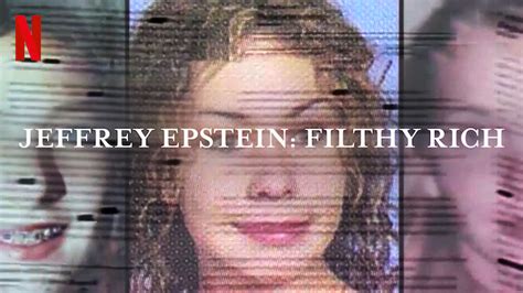 jeffrey epstein filthy rich 2020 netflix flixable