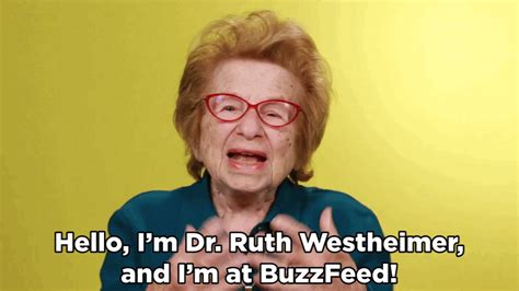 dr ruth answers sex and dating advice at buzzfeed