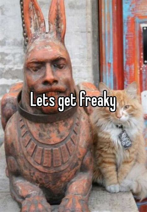 Lets Get Freaky