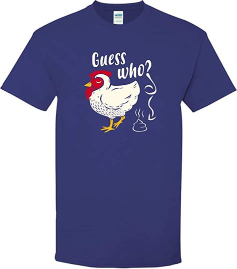Guess Who Chicken Poo Funny Novelty Chicken Butt Cartoon T Shirt