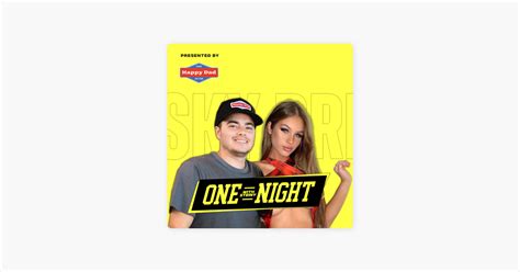 ‎one Night With Steiny Sky Bri Ep 2 On Apple Podcasts