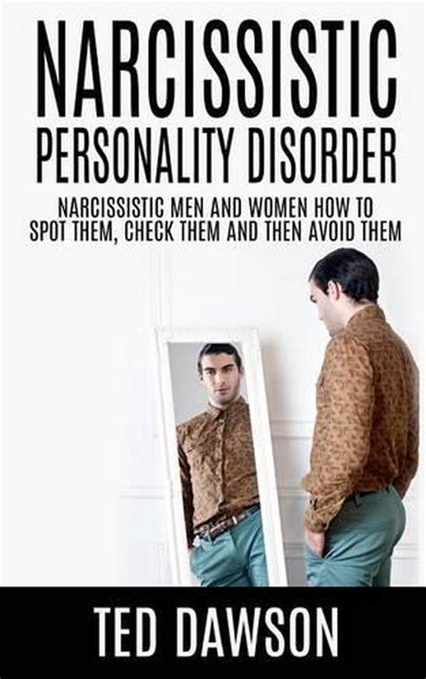 narcissistic personality disorder narcissistic men and women how to