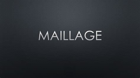 maillage