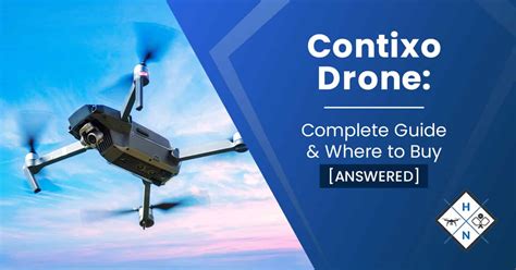 contixo drone complete guide   buy answered