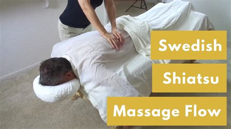 Swedish Shiatsu Massage Flow Massage Monday 419 Bliss Squared Massage