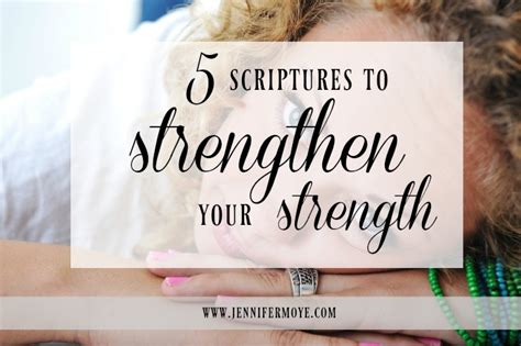 5 Scriptures To Strengthen Your Strength A Mommas Joy