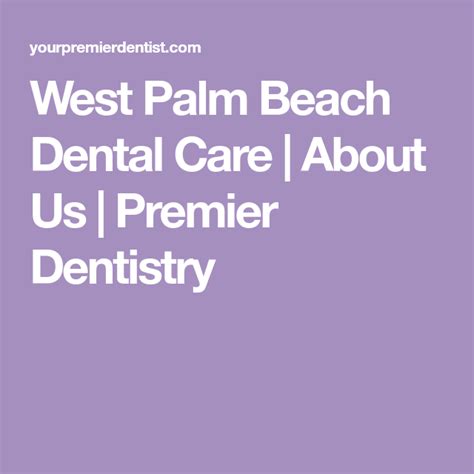 west palm beach dental care   premier dentistry dentistry