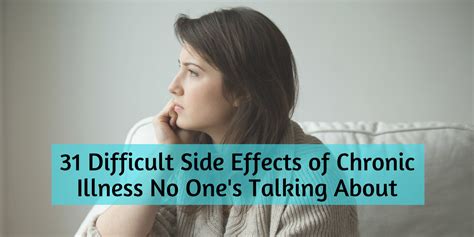 31 side effects of chronic illness no one talks about