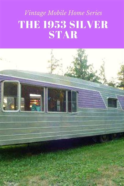 vintage mobile home series  silver star mobile home living silver stars star mobile