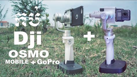 dji osmo mobile kh unboxing  depth review  tests gopro hero