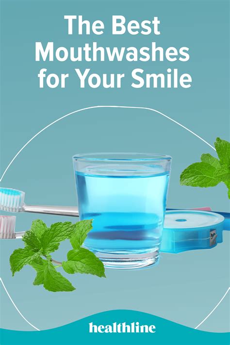 best mouthwashes for your teeth gums and breath in 2021 best mouthwash