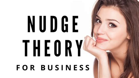 Nudge Theory In Business With Examples Explainer Youtube