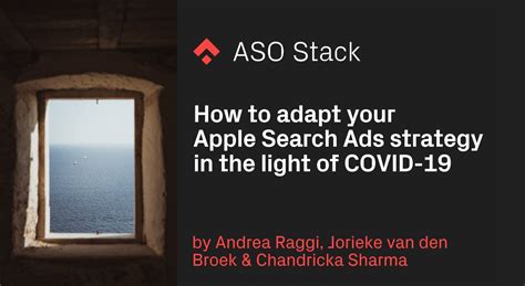 adapt  apple search ads strategy   light  covid
