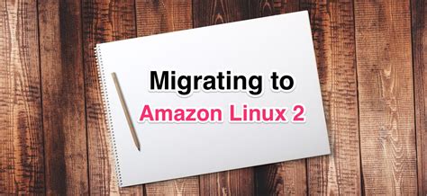 migrating  amazon linux  cloudonaut