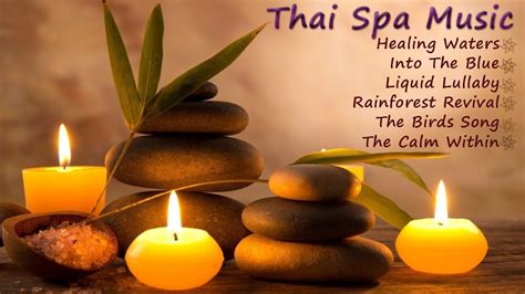 hour thai spa  relaxing   sounds  nature