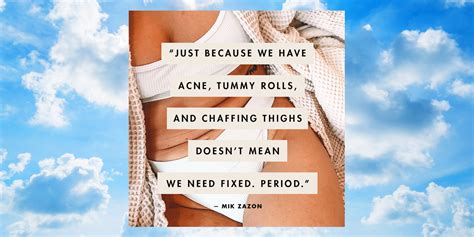 body acceptance quotes 20 quotes that will make you love