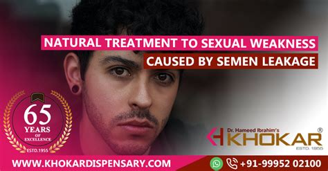 natural treatment to sexual weakness caused by semen