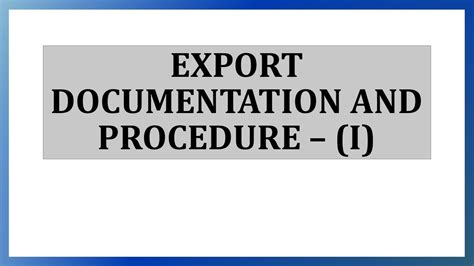 export documentation  procedure part  youtube