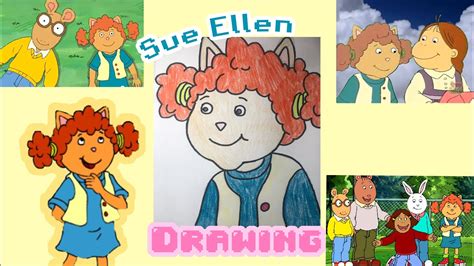Arthur Series Sue Ellen Armstrong Drawing Youtube