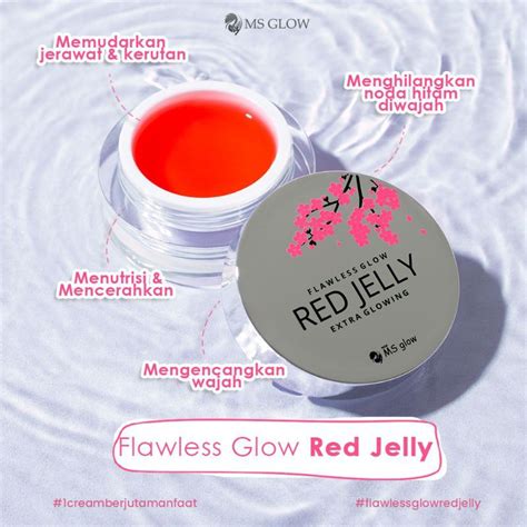 jual ms glow flawless glow red jelly original new indonesia shopee