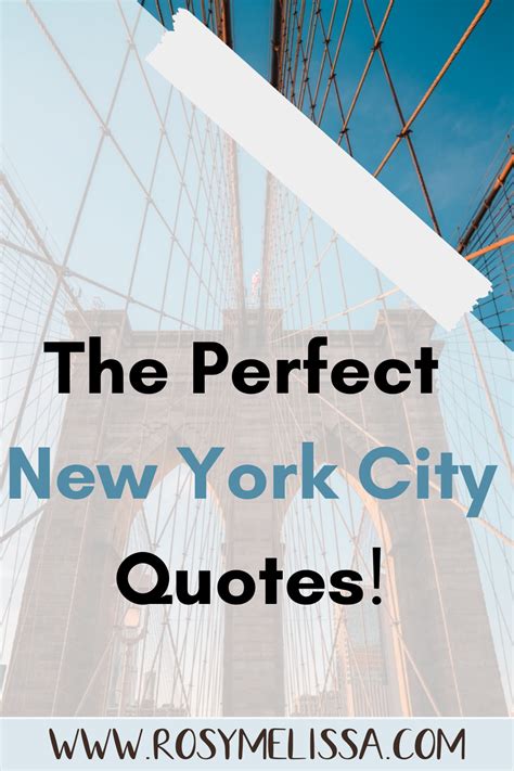 62 Awesome New York City Quotes Instagram Captions And Puns