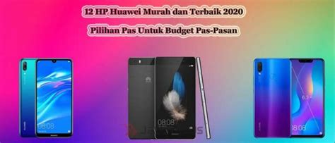 hp huawei murah terbaik  terbaru  jalantikus