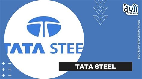 tata steel company profile wiki networth establishment history