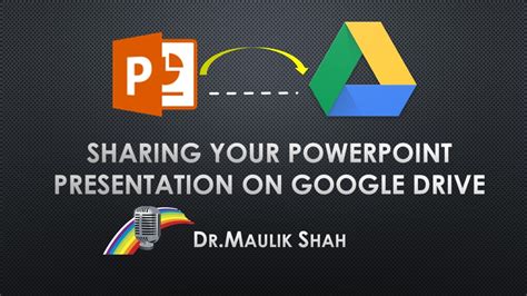 sharing power point   google drive youtube