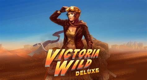 victoria wild deluxe true labilta kasinopelit