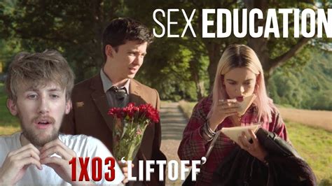 Sex Education Season 1 Episode 3 Liftoff Reaction