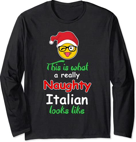 italian italy citizen funny naughty christmas t long sleeve t shirt