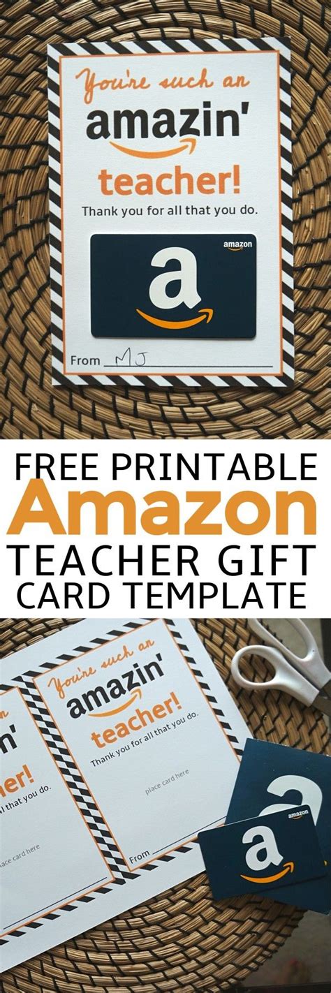 amazon teacher gift card printable template give gift  amazon