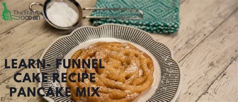 learn funnel cake recipe pancake mix