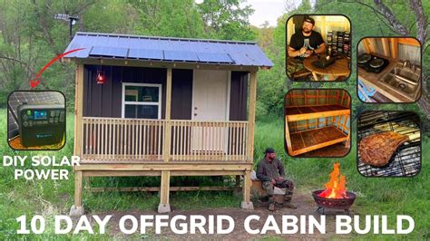 solo  day overnight building   grid cabin  solar power   woods  tomahawk ribeye