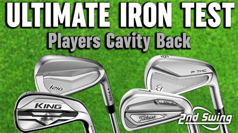 ultimate players cavity iron test  cavity  irons   golf irons comparison youtube