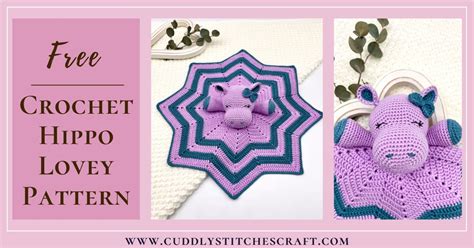 crochet hippo lovey pattern  point star blanket cuddly