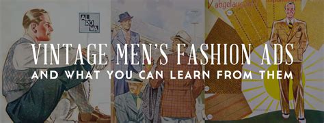 vintage mens fashion ads    learn