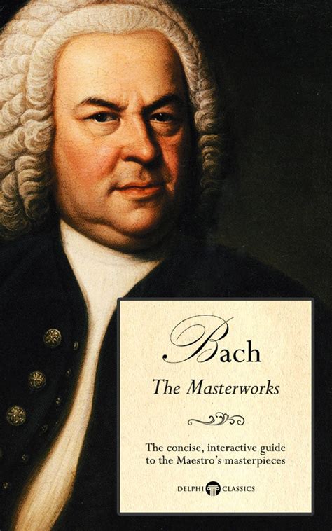 johann sebastian bach delphi classics